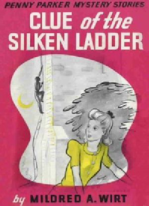 [Gutenberg 34591] • Clue of the Silken Ladder